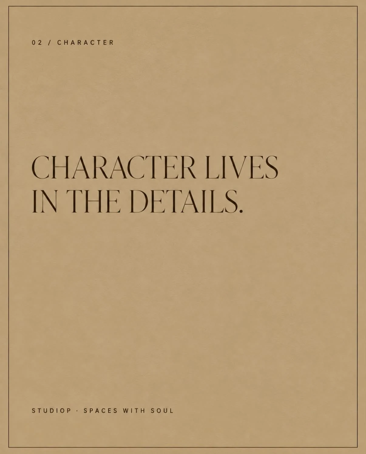 STUDIOP — Character lives in the details